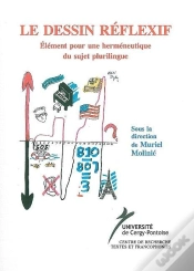 Capa do artigo Le Dessin Reflexif : Élément Pour Une Hermeneutique Du Sujet Plurilingue