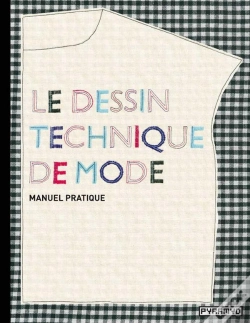 Capa do artigo Le Dessin Technique De Mode ; Manuel Pratique
