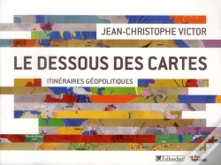 Capa do artigo Le Dessous Des Cartes