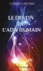 Le Destin De L'Adn Humain - Preview