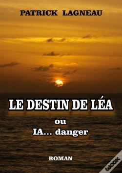 Capa do artigo Le Destin De Léa : Ou Ia... Danger