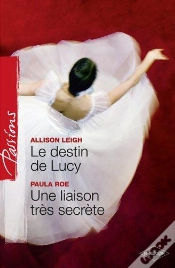 Capa do artigo Le Destin De Lucy ; Une Liaison Très Secrète