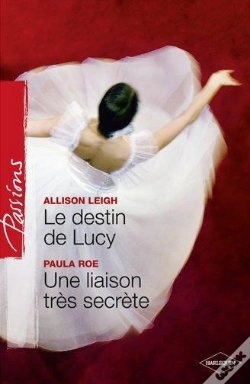 Capa do artigo Le Destin De Lucy ; Une Liaison Très Secrète
