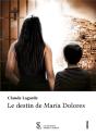 Le Destin De Maria Dolores - Preview