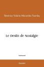 Le Destin De Nostalgie - Preview