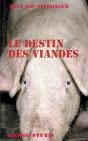 Le  Destin Des Viandes - Preview