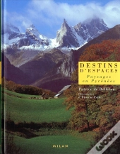 Le Destin D'Espaces Paysages En Pyrenees