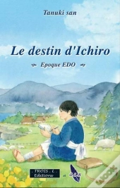 Le Destin D'Ichiro
