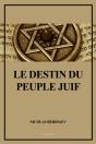 Le Destin Du Peuple Juif - Preview