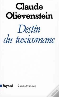 Capa do artigo Le Destin Du Toxicomane
