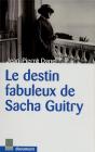 Le Destin Fabuleux De Sacha Guitry - Preview