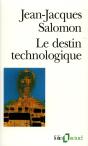 Le Destin Technologique - Preview
