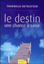 Le Destin, Une Chance A Saisir - Preview