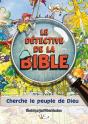 Le Détective De La Bible ; Cherche Le Peuple De Dieu - Preview