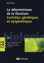 Le Déterminisme De La Floraison ; Contrôles Génétiques Et Épigénétiques - Preview