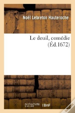 Capa do artigo Le Deuil, Comedie