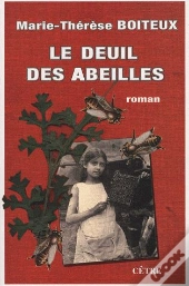 Le Deuil Des Abeilles