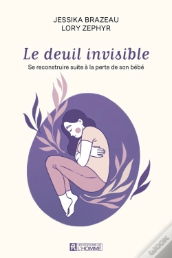 Capa do artigo Le Deuil Invisible : Se Reconstruire Suite À La Perte De Son Bébé