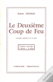 Le Deuxième Coup De Feu
