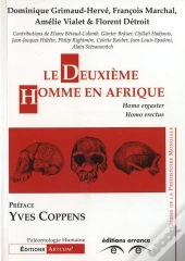 Le Deuxième Homme En Afrique : Homo Ergaster - Homo Erectus