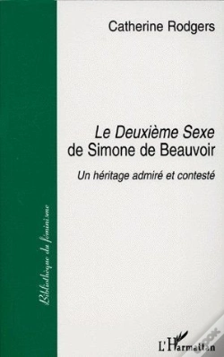 Capa do artigo Le Deuxième Sexe De Simone De Beauvoir ; Un Héritage Admiré Et Contesté