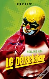 Capa do artigo Le Devastateur
