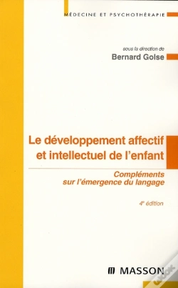 Capa do artigo Le Développement Affectif Et Intellectuel De L'Enfant ; Compléments Sur L'Émergence Du Langage
