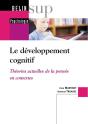 Le Développement Cognitif ; Théories Actuelles De La Pensée En Contextes - Preview