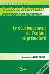 Le Développement De L'Enfant Né Prématuré