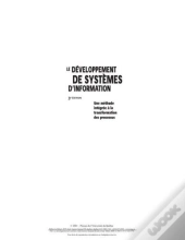 Le Developpement De Systemes D Information. Une Methode Integree A La Transformation Des Processus,