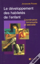 Le Développement Des Habiletés De L'Enfant