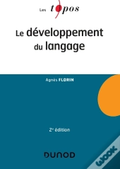 Le Développement Du Langage (2e Édition)