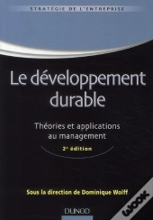 Le Développement Durable ; Théories Et Application Au Management (2e Édition)