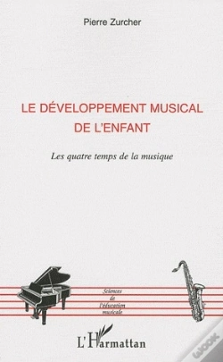 Capa do artigo Le Développement Musical De L'Enfant ; Les Quatre Temps De La Musique