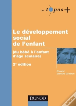 Capa do artigo Le Développement Social De L'Enfant ; Du Bebé À L'Enfant D'Âge Scolaire (2e Édition)