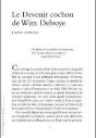 Le Devenir-Cochon De Wim Delvoye - Preview