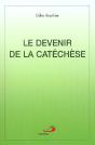 Le Devenir De La Catechese - Preview