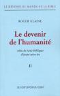 Le Devenir Du Monde Et La Bible T.2 ; Le Devenir De L'Humanité Selon Les Écrits Bibliques D'Avant Notre Ère - Preview