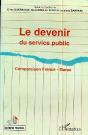 Le Devenir Du Service Public ; Comparaison France-Maroc - Preview