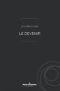 Le Devenir - Preview