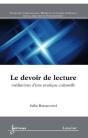 Le Devoir De Lecture ; Médiations D'Une Pratique Culturelle - Preview