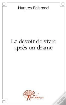 Capa do artigo Le Devoir De Vivre Apres Un Drame