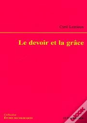 Le Devoir Et La Grâce