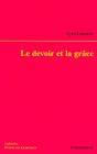 Le Devoir Et La Grâce - Preview