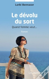 Capa do artigo Le Dévolu Du Sort : Quand Femme Veut...