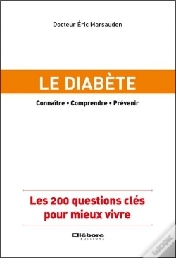 Capa do artigo Le Diabete - Les 200 Questions Cles Pour Mieux Vivre