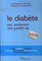 Le Diabète Pas Seulement Une Question De Sucre - Preview