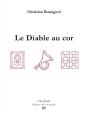 Le Diable Au Cor - Preview
