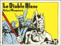 Le Diable Blanc - Preview