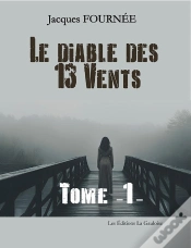 Capa do artigo Le Diable Des 13 Vents Tome 1